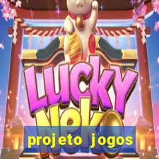 projeto jogos internos escolares